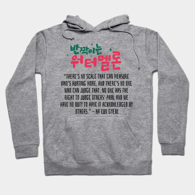 Twinkling Watermelon Korean Drama Quote Hoodie by ArtRaft Pro